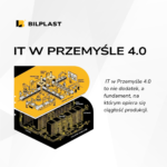 IT W PRZEMYŚLE 4.0